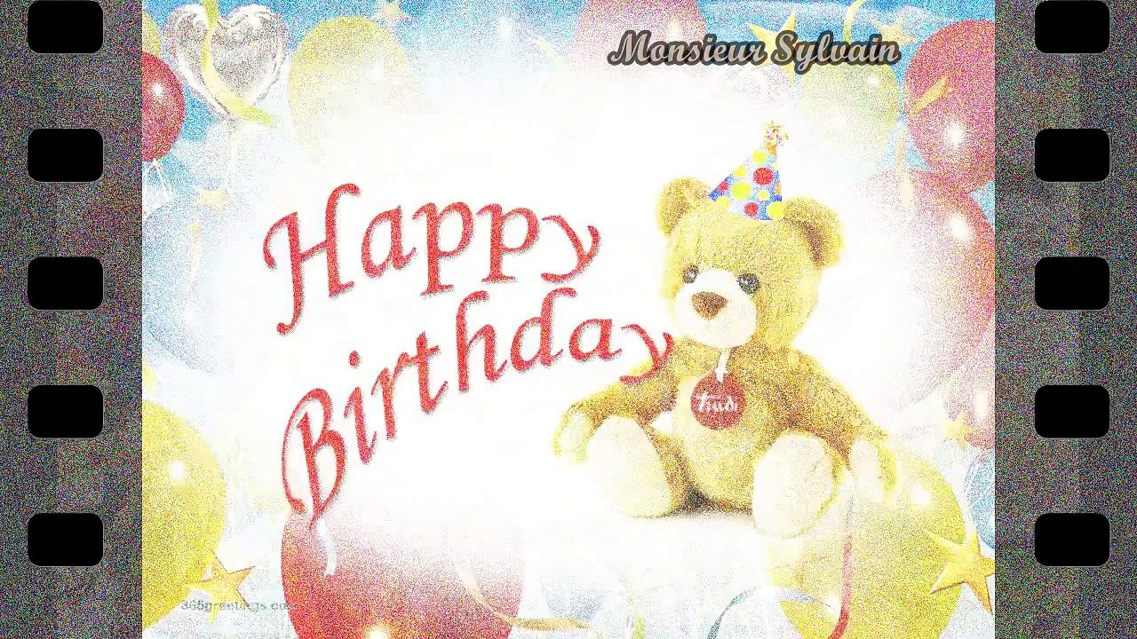 Joyeux Anniversaire ♫ Happy Birthday ♫