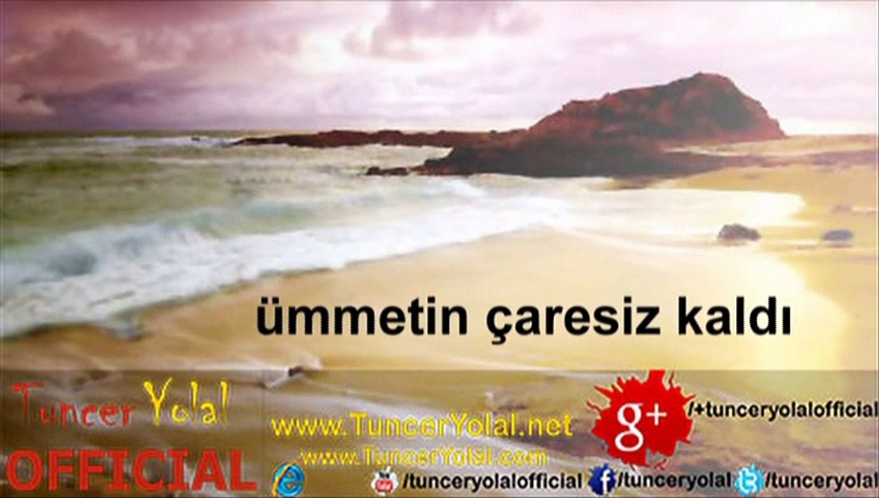 Tuncer Yolal - Nerdesin Ya Nebi 2015 YENİ İLAHİSİ