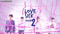[LoveSickVNFC - Vietsub] Love Sick The Series season 2 - Ep20
