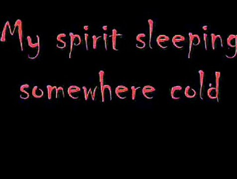 Evanescence-Bring Me To Life with Lyrics