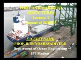 Ocean Engineering. Ports and Harbours. mod01lec01 Layout of POrts