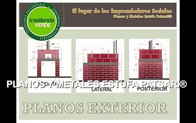 PLANOS Y METALES ESTUFA PATSARI® -Grande