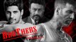 Brothers Official Trailer starring Akshay Kumar, Siddharth Malhotra & Jackie Shroff Out.