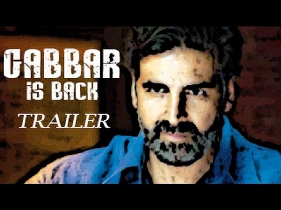 Gabbar Is Back' Official Trailer Released | Akshay Kumar, Shruti Hassan