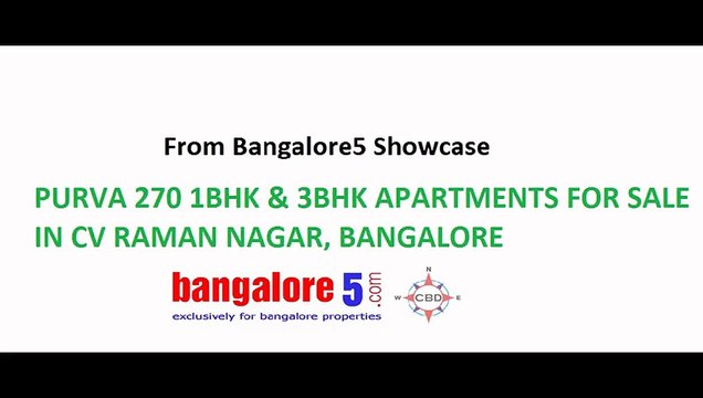 PURVA 270 1BHK & 3BHK APARTMENTS FOR SALE IN CV RAMAN NAGAR, BANGALORE