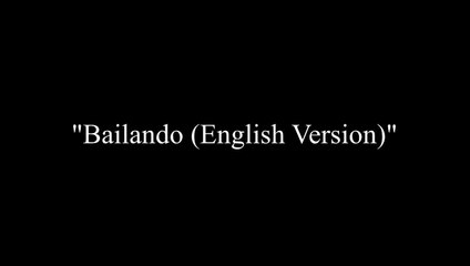 Enrique Iglesias Ft. Sean Paul - Bailando (English) Lyrics Video.720p HD