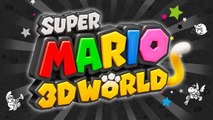 World Mushroom ~ Flower - Super Mario 3D World