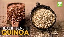 Quinoa - Health Benefits | Health Tips