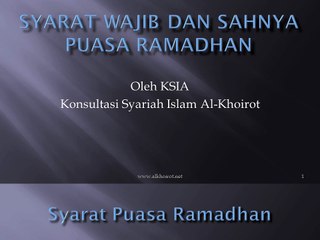 Syarat wajib dan sahnya Puasa Ramadhan