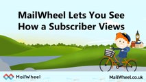 MailWheel Lets You See How a Subscriber Views