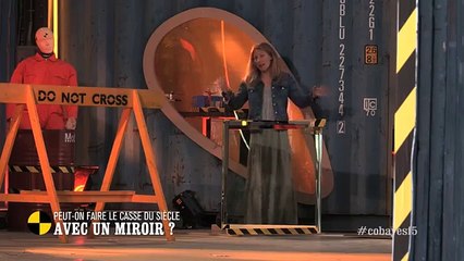 Peut-on faire le casse du siècle avec un miroir ? - On n'est pas que des cobayes #cobayesf5