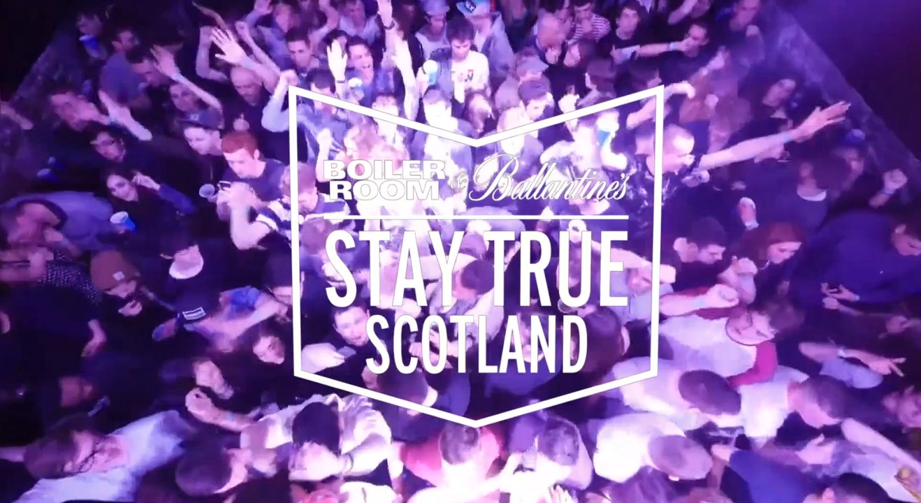 Recap: Boiler Room & Ballantine’s Stay True Scotland