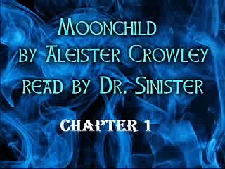 Moonchild by Aleister Crowley Chapter One