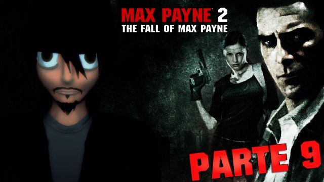 Jugando Max Payne2 APC Parte 9 Hay que salvar al señor Max Payne!