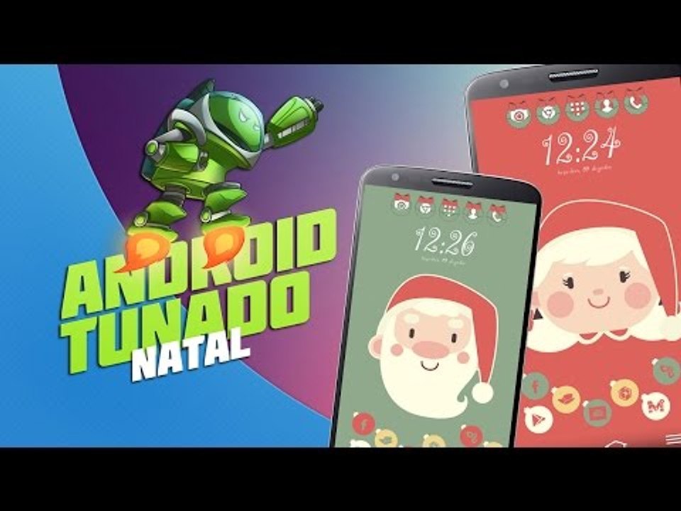 Natal [Android Tunado] - Baixaki Android