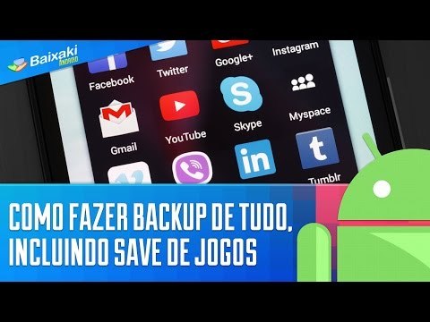Como fazer backup de tudo, incluindo save de jogos [Dicas] - Baixaki Android