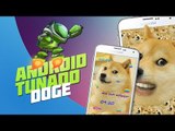 Doge [Android Tunado] - Baixaki Android