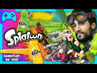 Fanta apresenta: Splatoon - Gameplay ao vivo!