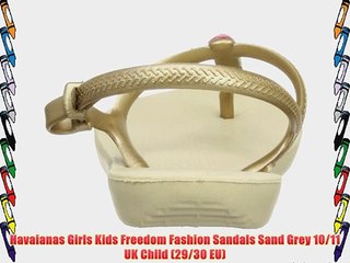 Havaianas Girls Kids Freedom Fashion Sandals Sand Grey 10/11 UK Child (29/30 EU)