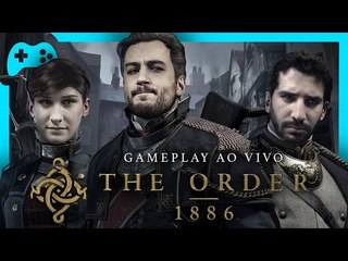 The Order: 1886 - Gameplay ao vivo!