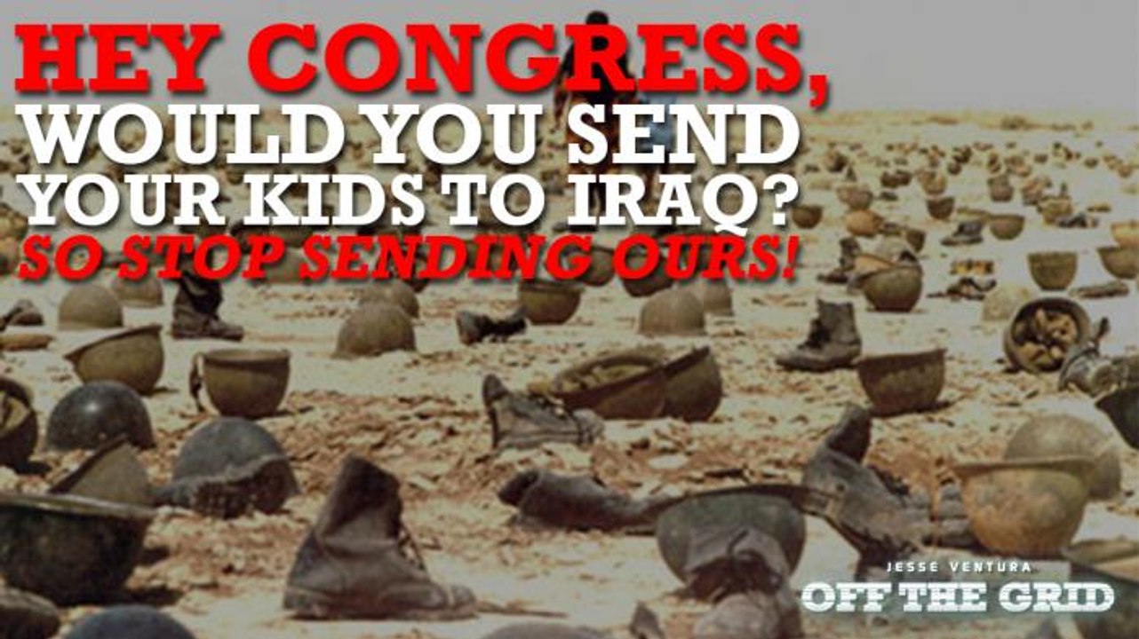 Hey Congress, Would You Send Your Kids To Iraq?