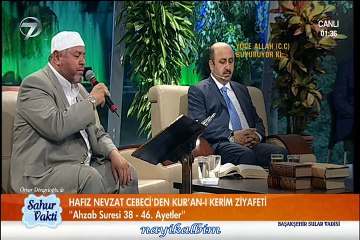 Nevzat Cebeci Ahzab suresi Ramazan 2015