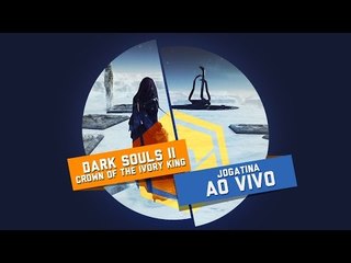 DkS 2: Crown of the Ivory King - Gameplay + Sorteio de jogo e ingressos pra BGS