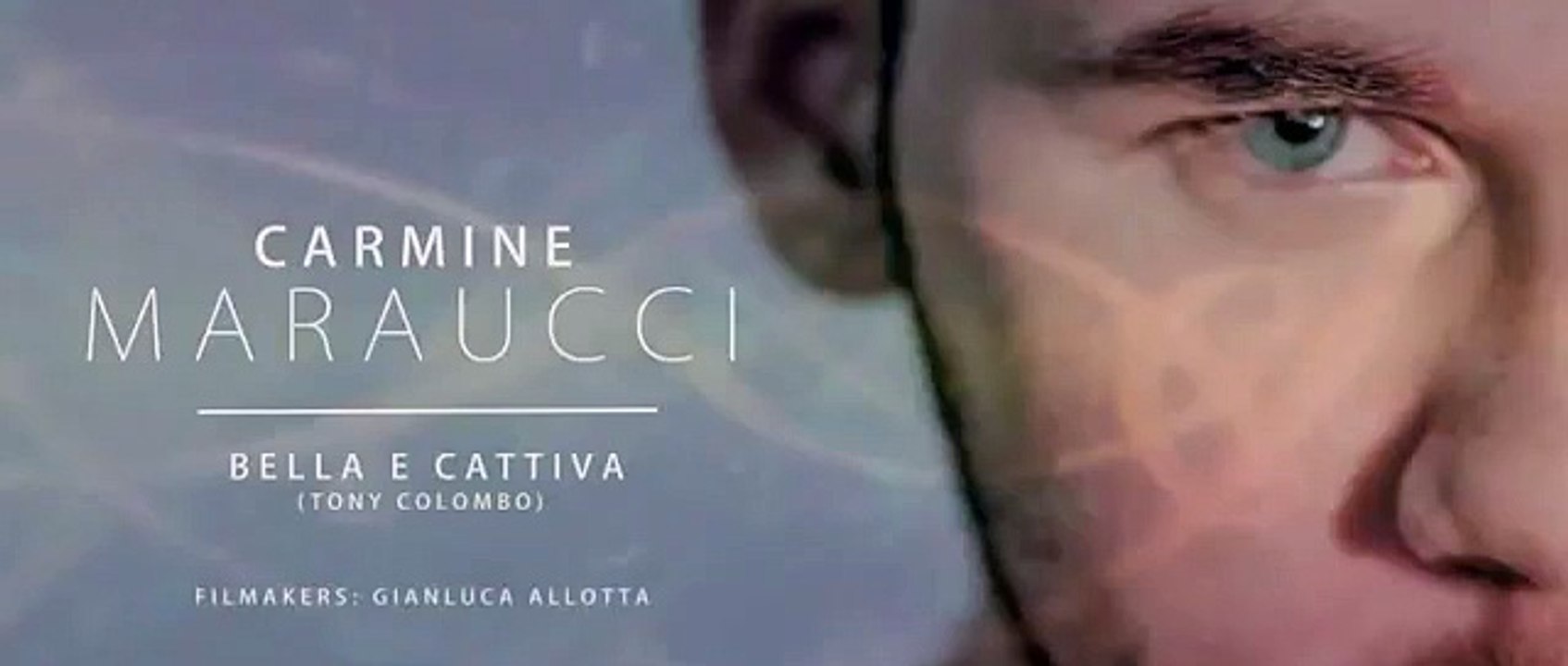 Carmine Maraucci - Bella e Cattiva
