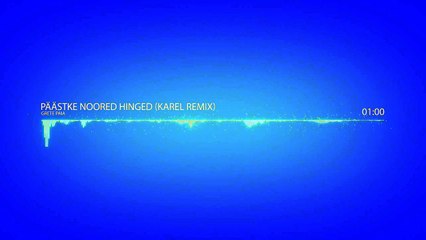 GRETE PAIA - Päästke noored hinged (Karel remix)
