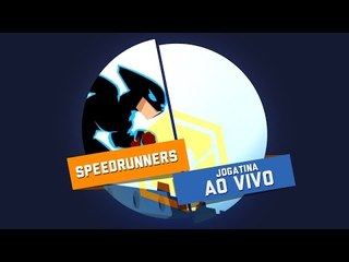 Speedrunners - Gameplay ao vivo!