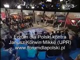 Forum dla Polski kontra Janusz Korwin - Mikke (UPR)