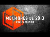 Melhores do Ano BJ 2013  - Categorias Diversas