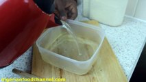 How to Make Eba | Nigerian Food Recipes | Nigerian Cuisine