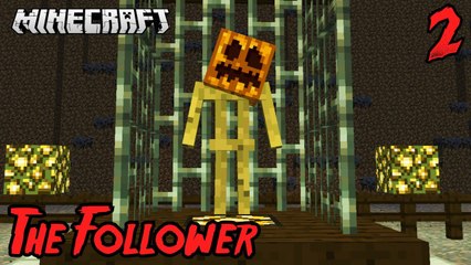 Minecraft STOP CHASING ME PUMPKIN! THE FOLLOWER Horror Map EP 2 by NikNikamTV