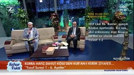 Davut Köse Yusuf suresi Ramazan 2015