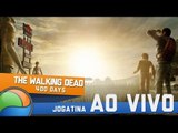 The Walking Dead: 400 Days - Gameplay Ao Vivo!