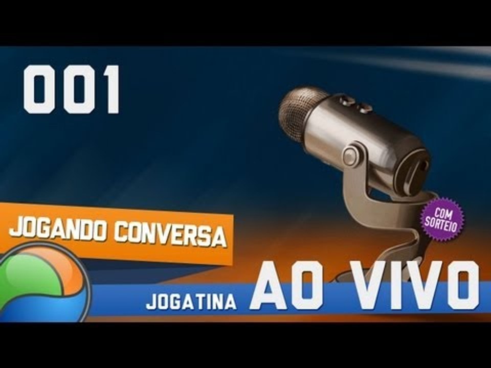 [Jogando Conversa] Ao Vivo + Sorteio!