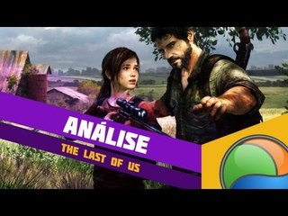 Скачать видео: The Last of Us [Videoanálise] - Baixaki Jogos