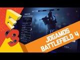 Jogamos Battlefield 4 (PC) [BJ na E3 2013] Gameplay