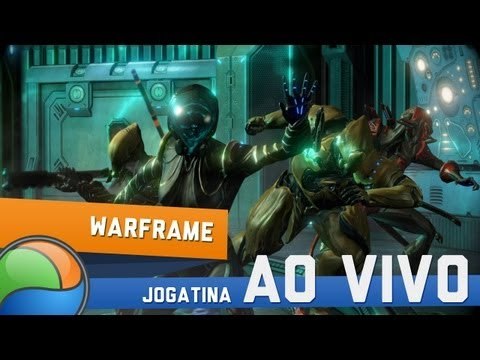 Warframe - Sorteio + Gameplay Ao Vivo!