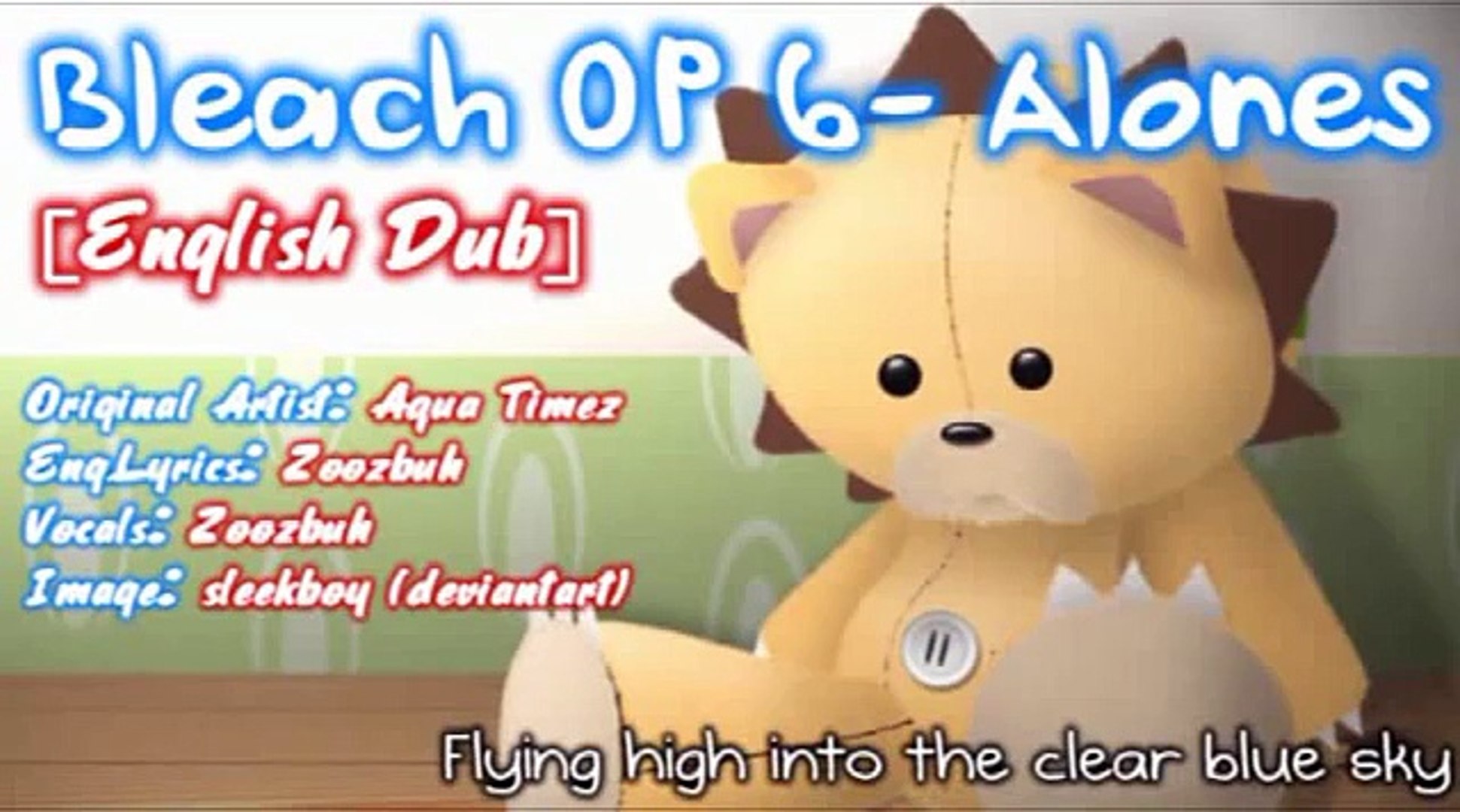 Bleach Op 6 Alones English Dub Video Dailymotion