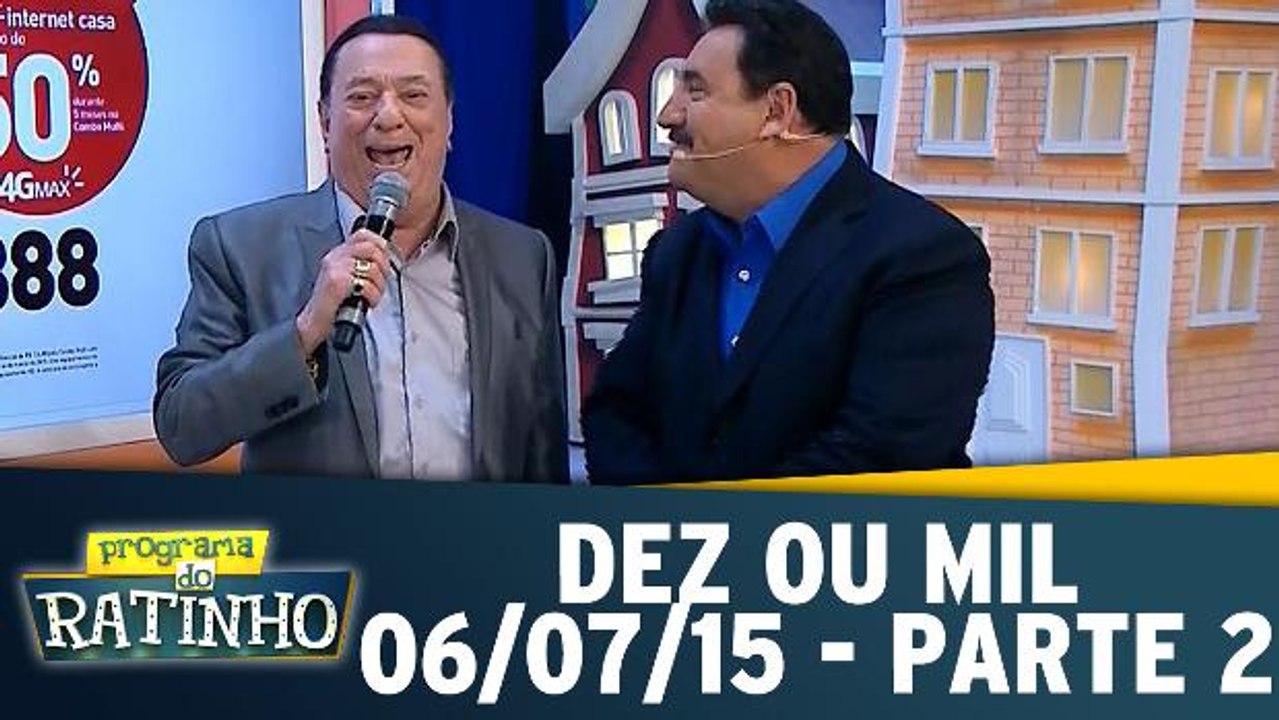 Dez ou Mil - Parte 2