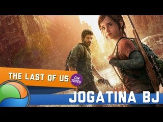 Demo The Last of Us (PS3) - Gameplay ao vivo!