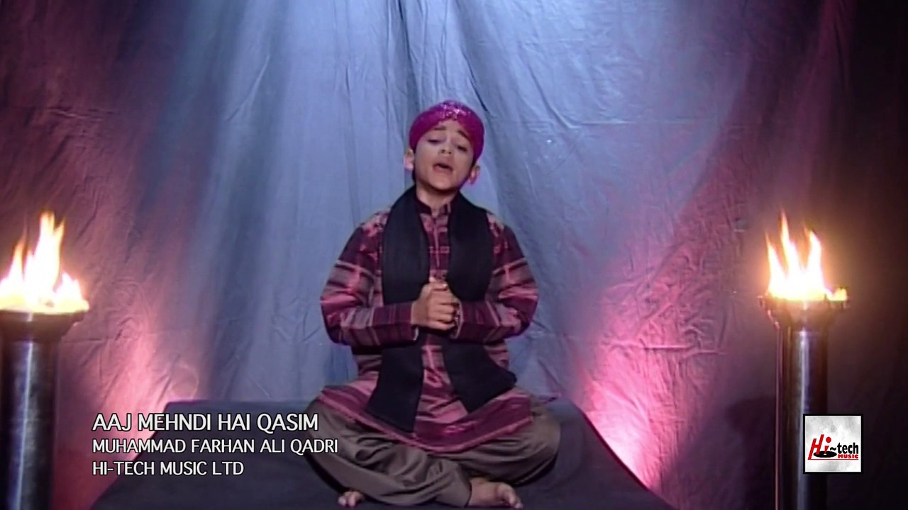 AAJ MEHNDI HAI QASIM - MUHAMMAD FARHAN ALI QAD