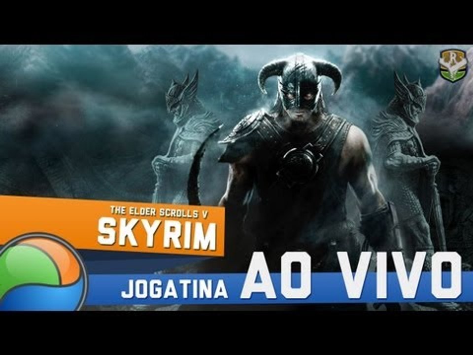 The Elder Scrolls V: Skyrim - Gameplay Ao Vivo