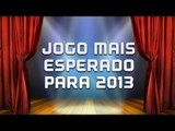 O Jogo mais esperado para 2013 - [Melhores do Ano 2012] - Baixaki Jogos