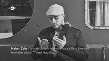 Maher Zain - Ya Nabi Salam Alayka | Vocals Only (Lyrics)
