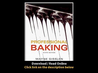[Download PDF] Professional Baking 6th Edition with Professional Baking Method Card Package Set