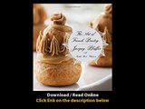 [Download PDF] The Art of French Pastry