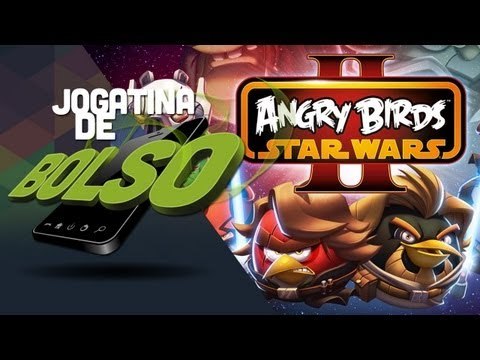 Angry Birds Star Wars II [Jogatina de Bolso] Gameplay - Baixaki Android
